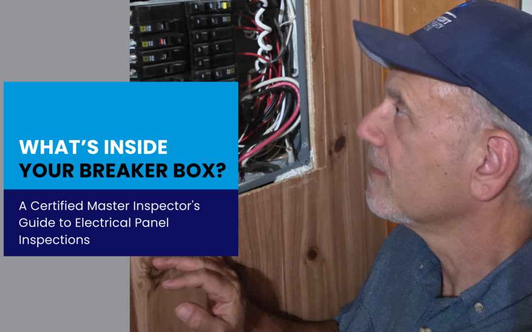 What Does a Home Inspector Actually Look for During an Electrical Panel Inspection? (And Why it Matters)